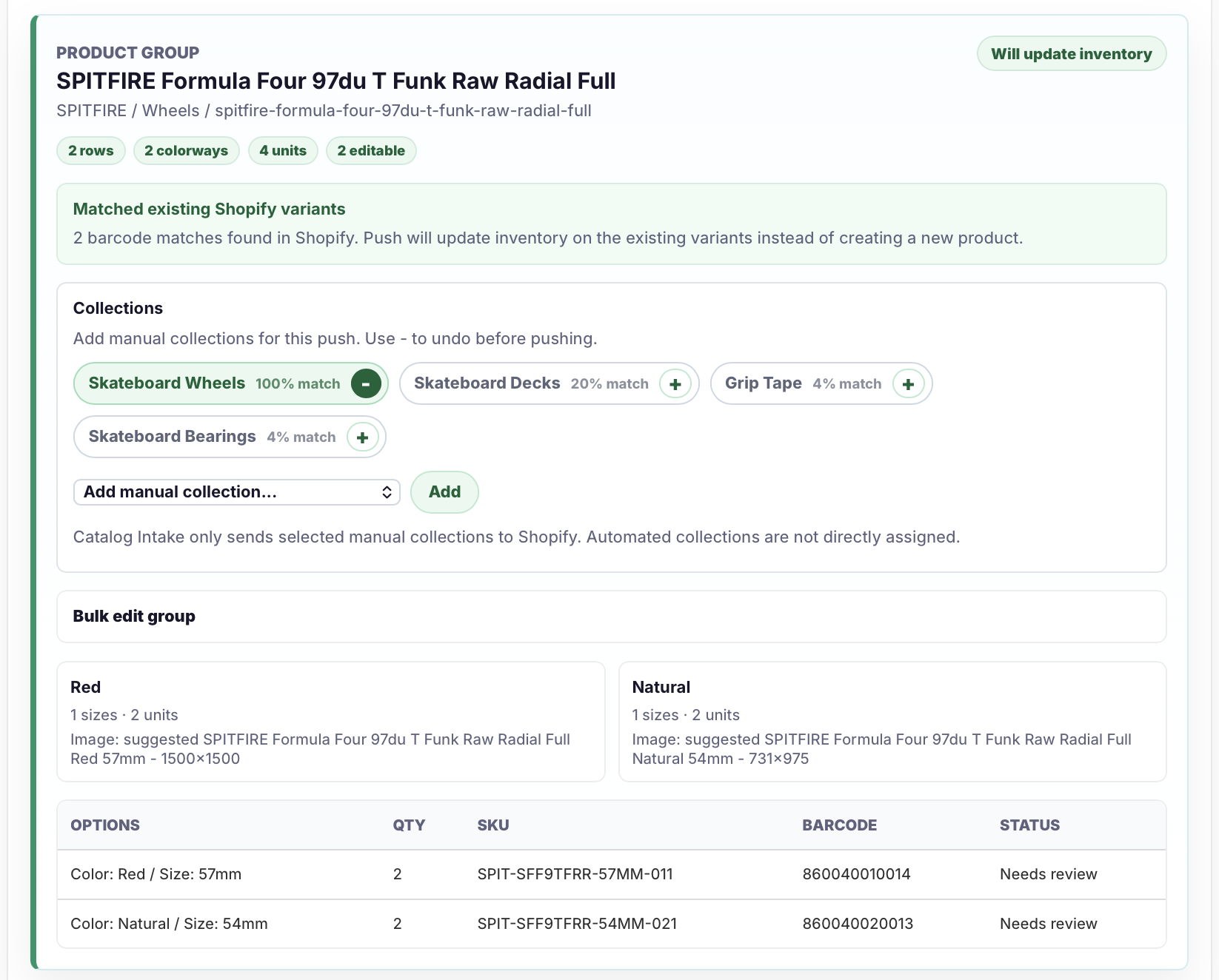Catalog Intake review screen showing a supplier product group matched to existing Shopify variants by barcode before inventory is updated.